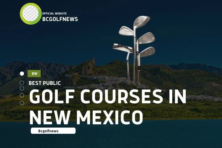 Best Public Golf Courses in New Mexico