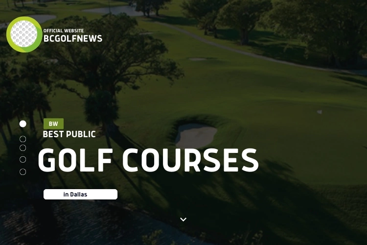 Best Public Golf Courses in Dallas
