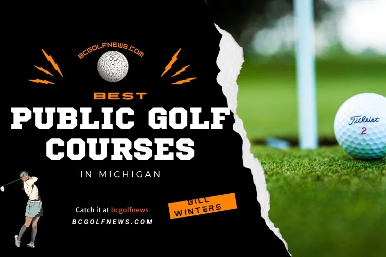 Best Public Golf Courses in Michigan